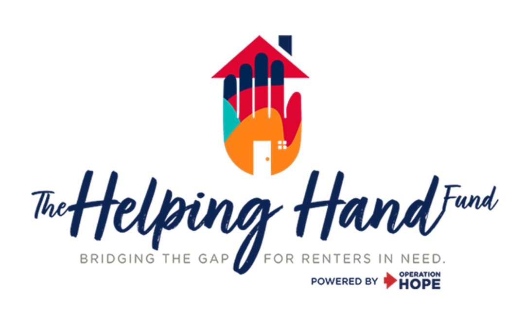Operation HOPE Launches Helping Hand Fund to Aid Renters Facing COVID-Related Eviction